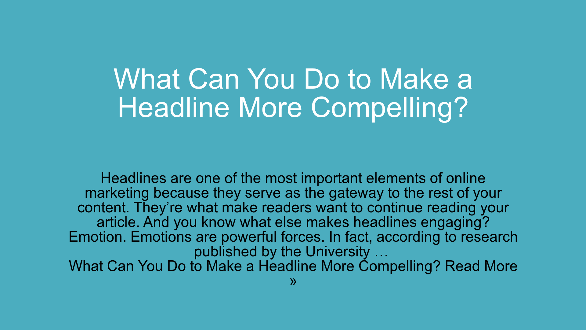What Can You Do To Make A Headline More Compelling what-can-you-do-to-make-a-headline-more-compelling